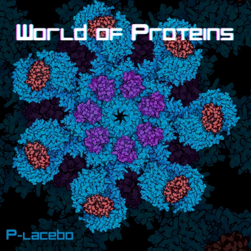 P-lacebo - World of Proteins (2019)