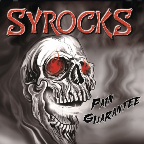 Syrocks - Pain Guarantee (EP) (2019)