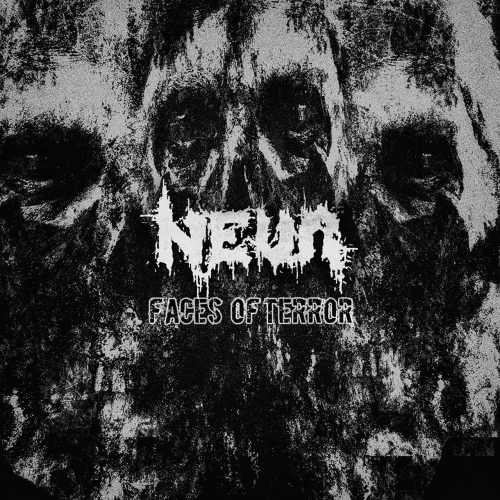 Neva - Faces of Terror (EP) (2019)