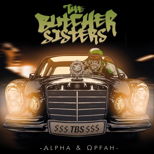 The Butcher Sisters - Alpha & Opfah (2019)