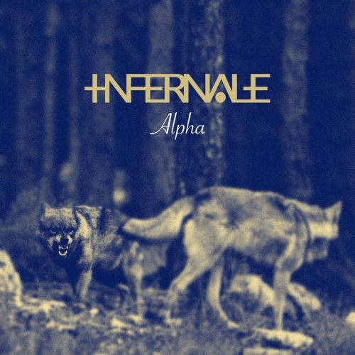 Infernale - Alpha (2019)