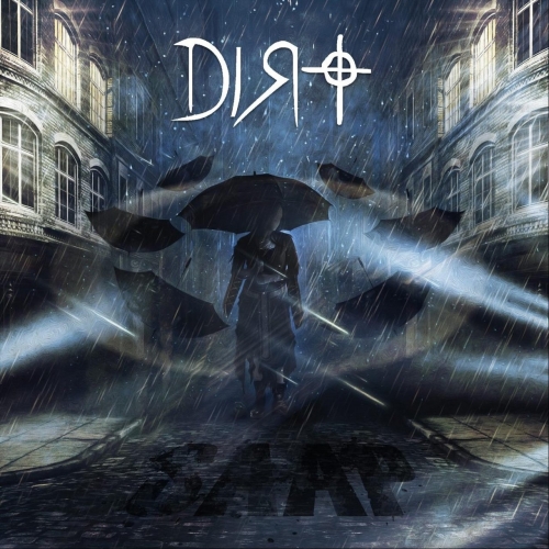 Dirt - Supercharged Apocalyptic Antichrist Psychosis (EP) (2019)