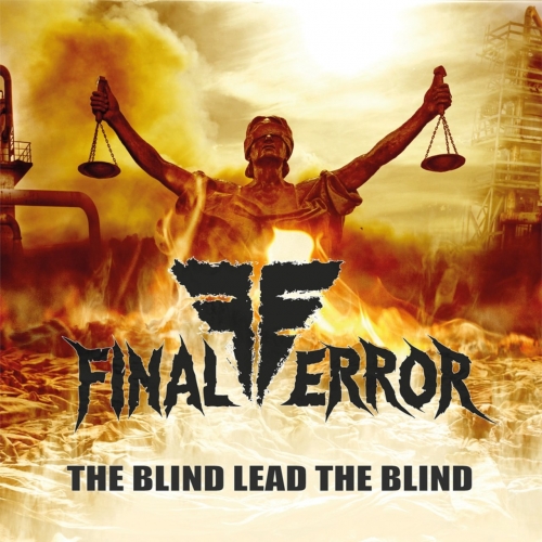 Final Error - The Blind Lead The Blind (2019)