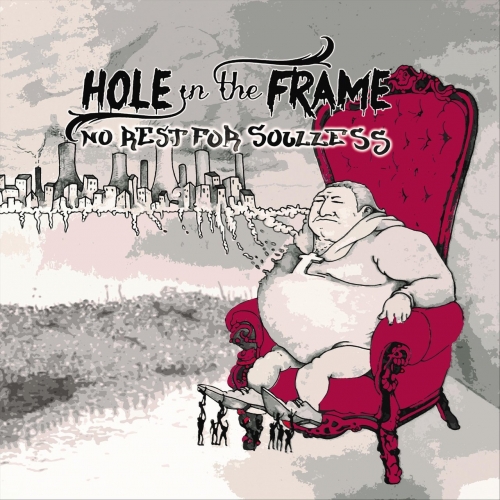 Hole in the Frame - No Rest for Soulless (2019)