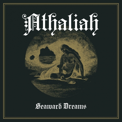 Athaliah - Seaward Dreams (EP) (2019)