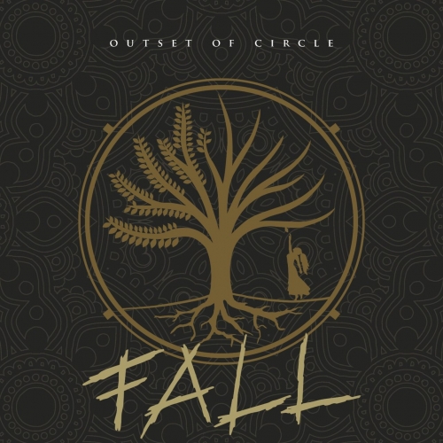Outset of Circle - Fall (2019)
