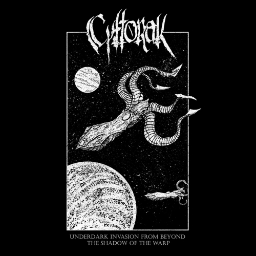 Cyttorak - Underdark Invasion from Beyond the Shadow of the Warp (EP) (2019)