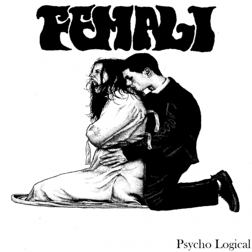 Femali - Psycho Logical (2019)
