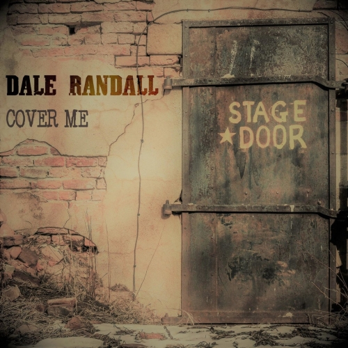 Dale Randall - Cover Me (2019)
