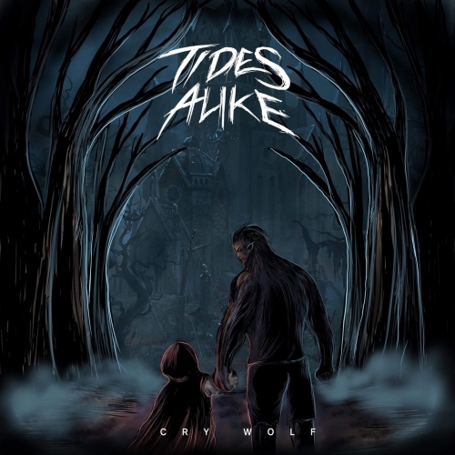 Tides Alike - Cry Wolf (2019)