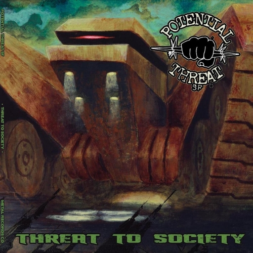 Potential Threat - Threat to Society (2019)