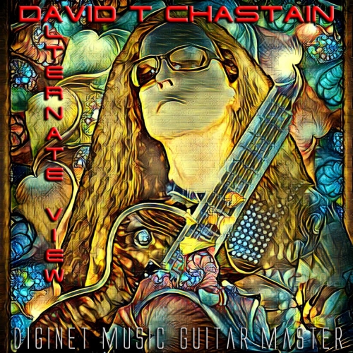 David T Chastain - Alternate View (2019)