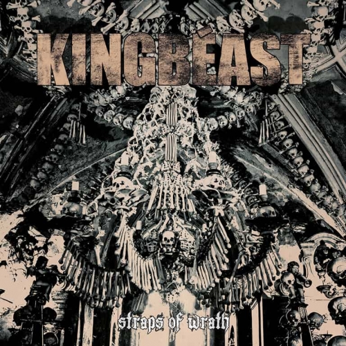 KingBeast - Straps Of Wrath (2019)