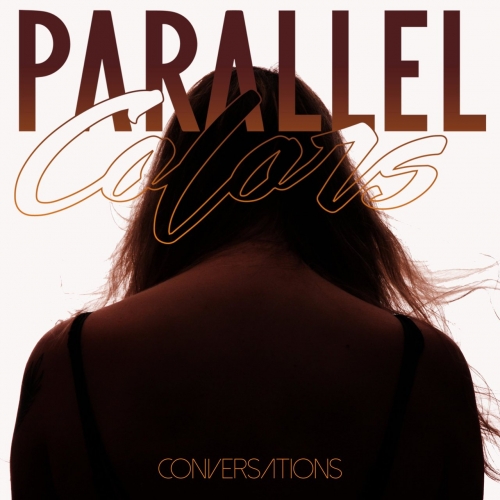 Parallel Colors - Conversations (2019)