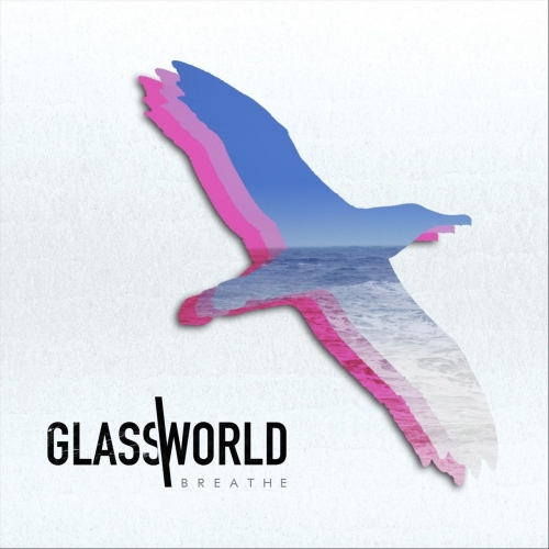 Glassworld - Breathe (EP) (2019)