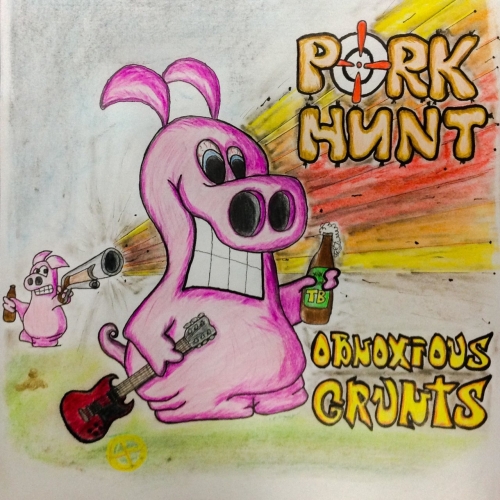 Pork Hunt - Obnoxious Grunts (2019)