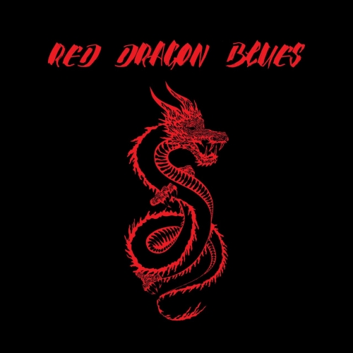 Red Dragon Blues - Red Dragon Blues (2019)