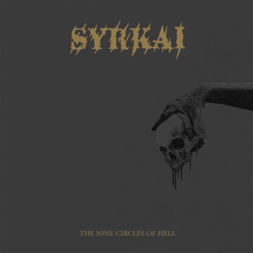 Syrkai - The Nine Circles of Hell (2019)