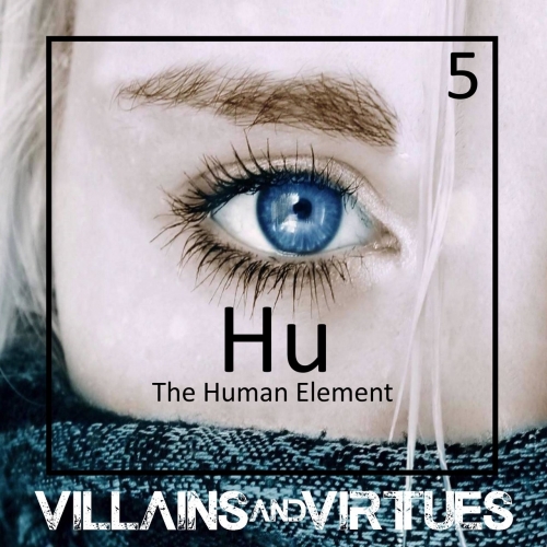 Villains and Virtues - The Human Element (EP) (2019)