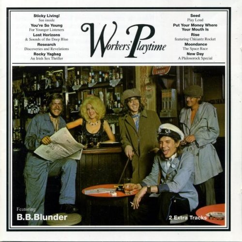 B.B. Blunder - Workers' Playtime (1971)