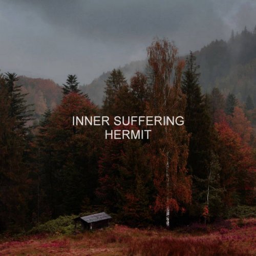 Inner Suffering - Hermit (2019)