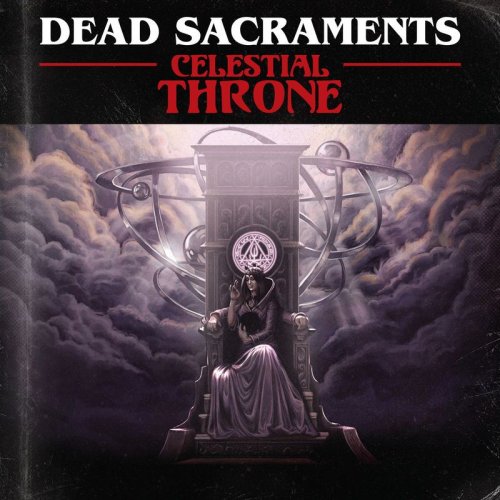 Dead Sacraments - Celestial Throne (2019)