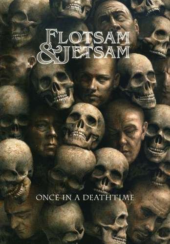 Flotsam & Jetsam - Once In A Deathtime (2008)