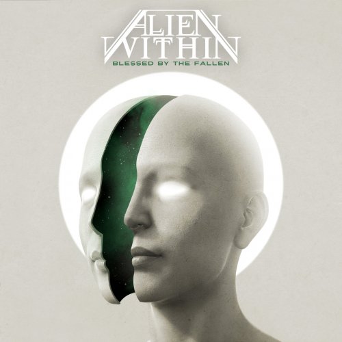 Alien Within - Blessed By The Fallen (2019)