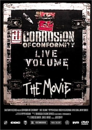 Corrosion of Conformity - Live Volume - The Movie (2001)