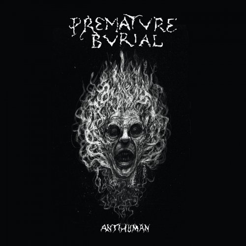 Premature Burial - Antihuman (2019)