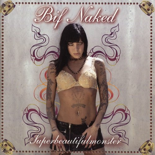Bif Naked - Superbeautifulmonster (2006)