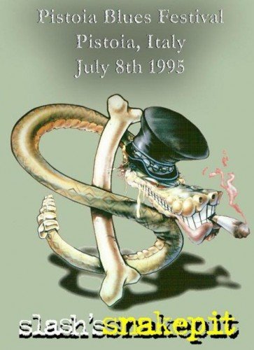 Slash's Snakepit - Live at Pistoia Blues Festival (1995)