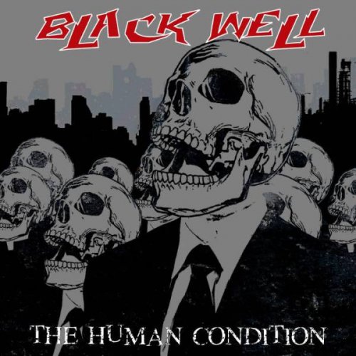Black Well - The Human Condition (2011)