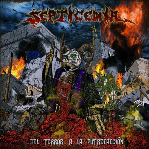 Septicemia - Del Terror A La Putrefacci&#243;n (2019)