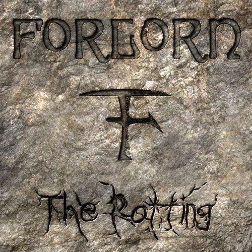 Forlorn - The Rotting (2010)