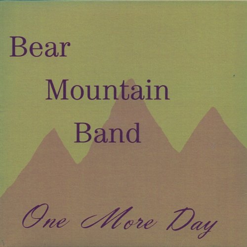 Bear Mountain Band - One More Day (1971)
