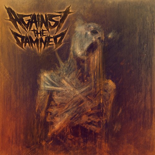 Against the Damned - Against the Damned (2019)