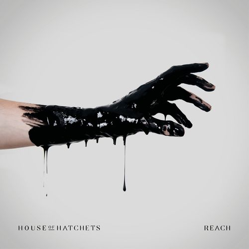 House of Hatchets - Reach (2019)