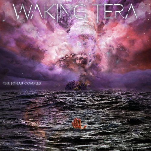 Waking Tera - The Jonah Complex (2019)
