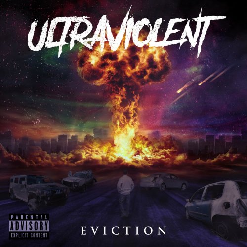 Ultraviolent - Eviction (2019)