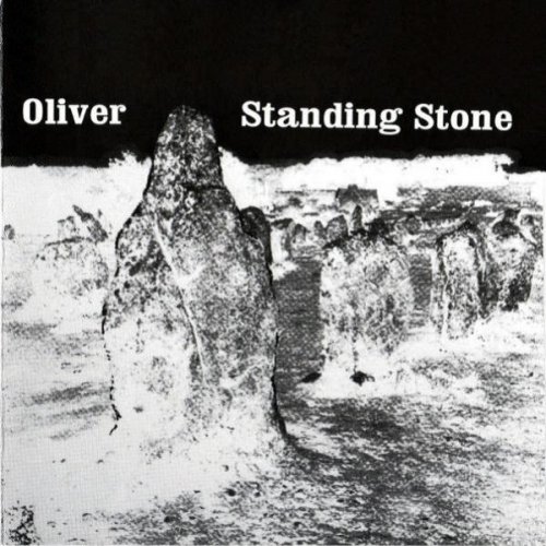 Oliver - Standing Stone (1974)