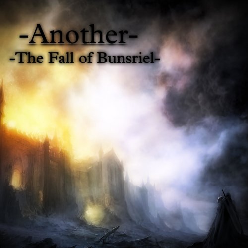 Another - The Fall of Bunsriel (2019)