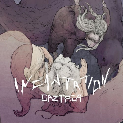 Gaztrea - Incantation (EP) (2019)