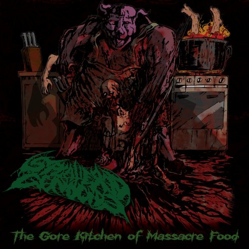 Splattered Genocide - The Gore Kitchen Of Massacre Food (2019)