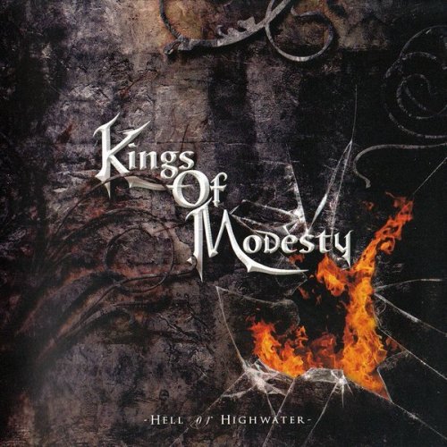 Kings Of Modesty - Hell Or Highwater (2009)