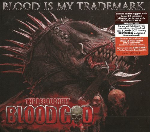 Blood God - Вlооd Is Му Тrаdеmаrk [2СD] (2014)