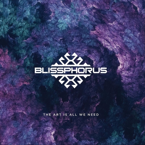 Blissphorus - The Art Is All We Need (2019)