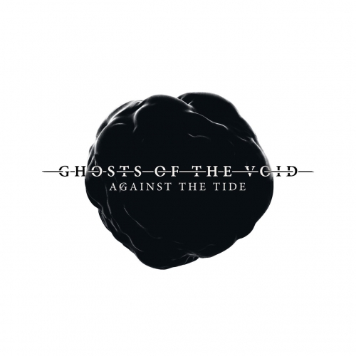 Ghosts of the Void - Against the Tide (EP) (2019)