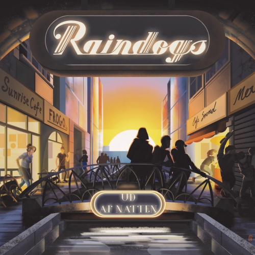 Raindogs - Ud af Natten (2019)