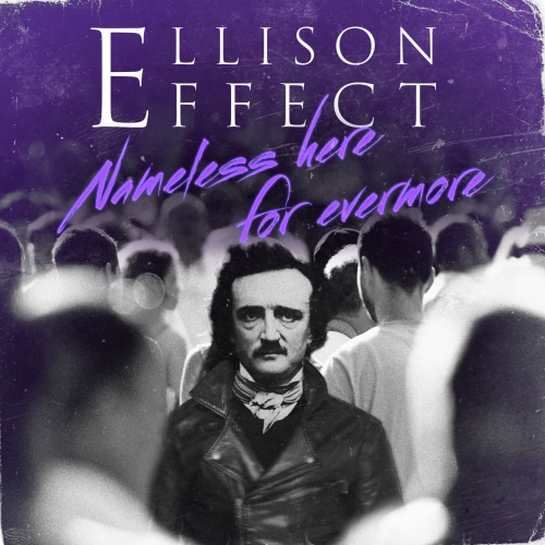 Ellison Effect - Nameless Here For Evermore (2019)